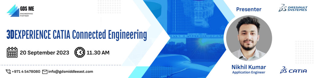 3DEXPERIENCE CATIA Connected Engineering Webinar